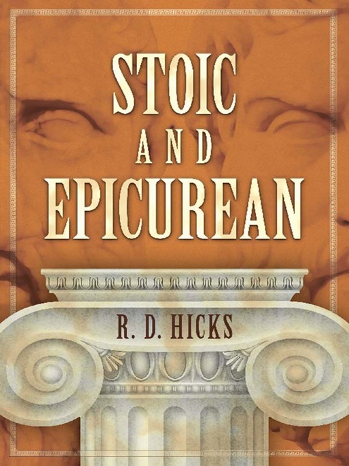 Title details for Stoic and Epicurean by R.D. Hicks - Available